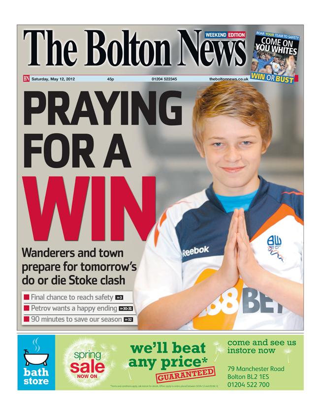 Praying for a miracle before the game ... The Bolton News
